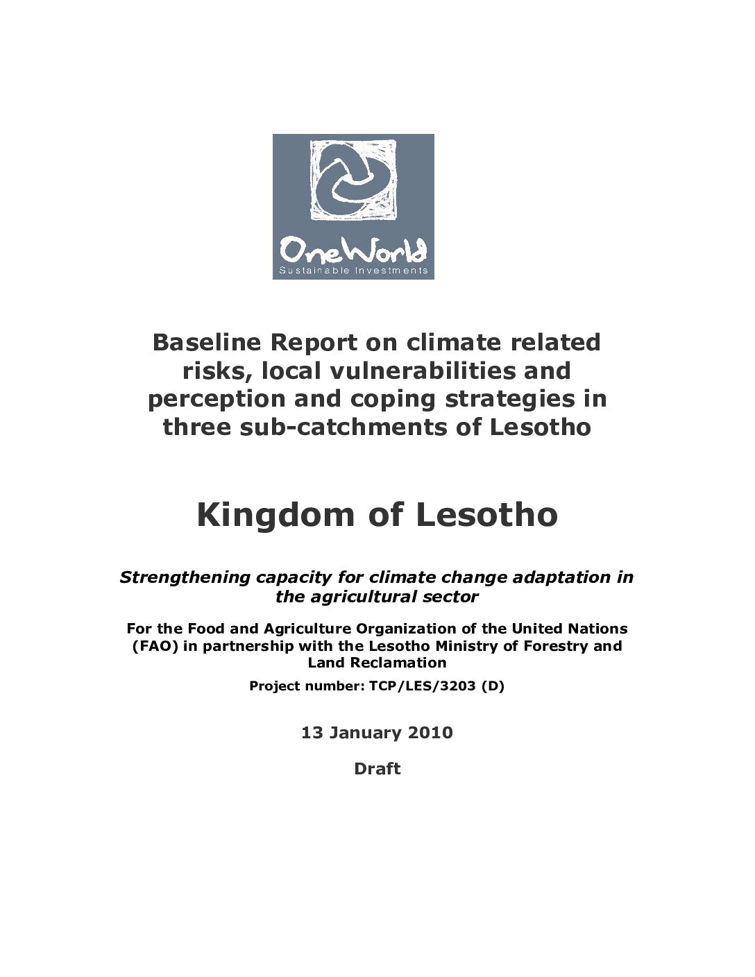 Baseline Report on climate related risks, local vulnerabilities and perception and coping strategies in three sub-catchments of Lesotho