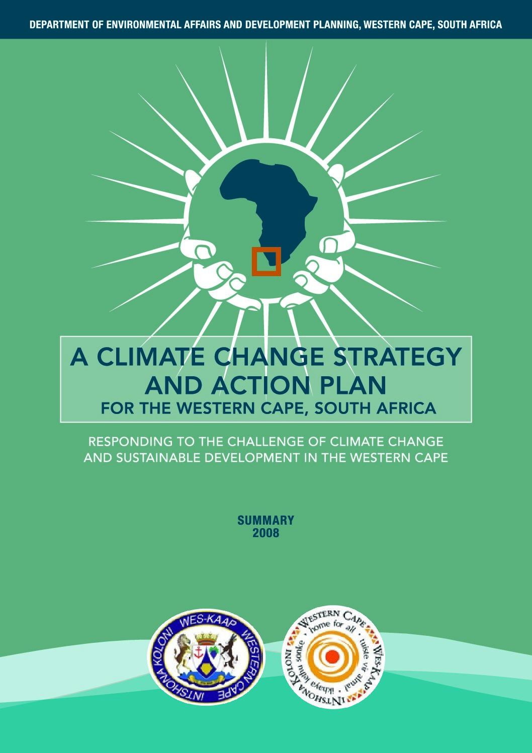 DEADP-OneWorld.-2008.-A-Climate-Change-Strategy-and-Action-Plan-for-the-Western-Cape-South-A