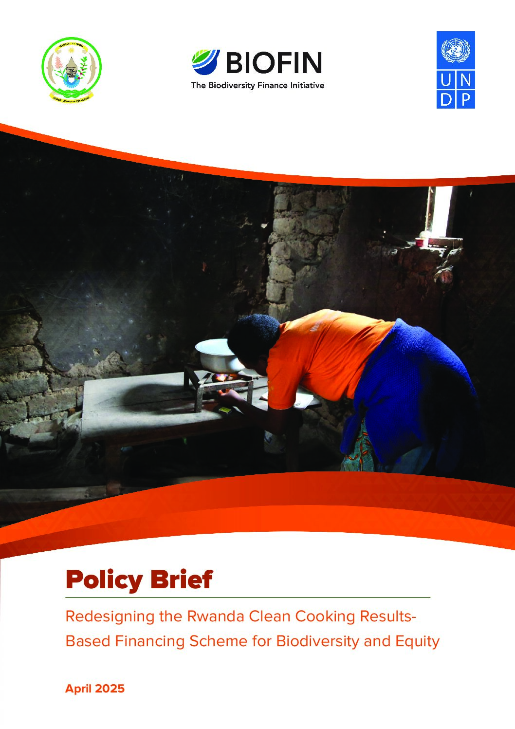 Redesigning the Clean Cooking Results Based Financing Scheme in Rwanda for Biodiversity and Equity