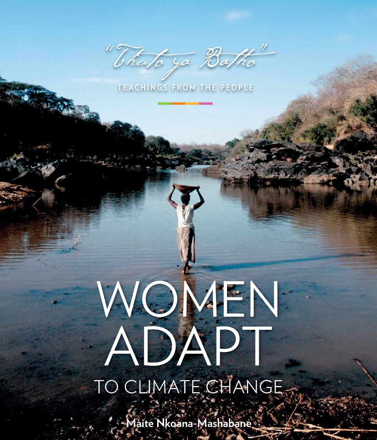 Thuto ya Batho- Women Adapt to Climate Change